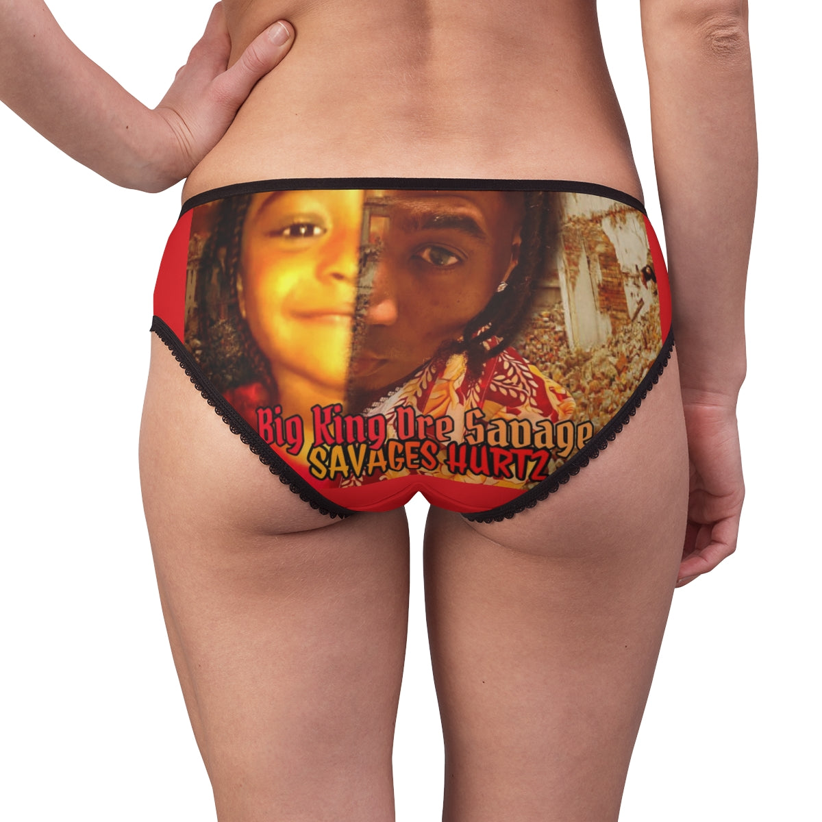 Women's Briefs.Big King Dre Savage (Savages Hurt2 Album)